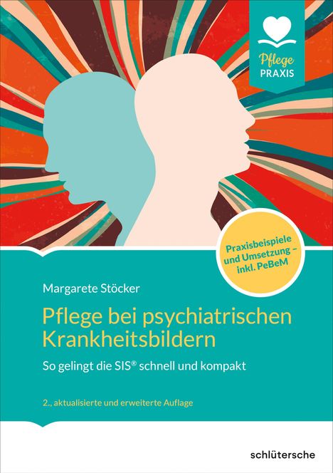 Margarete Stöcker: Pflege bei psychiatrischen Krankheitsbildern, Buch