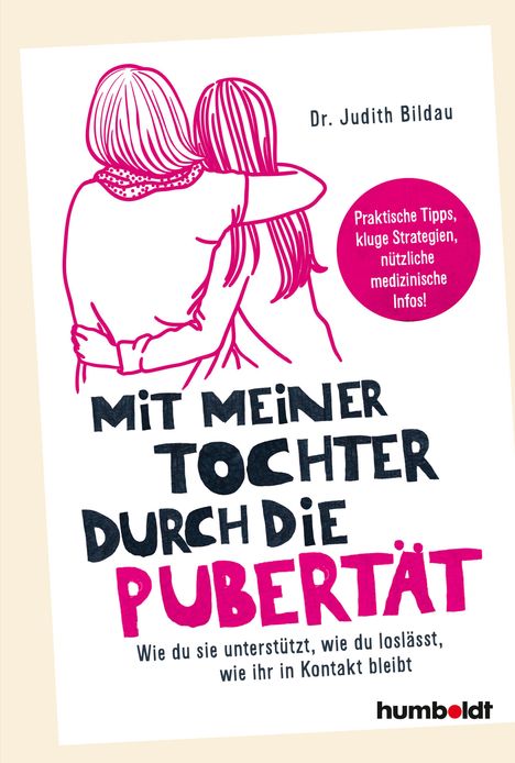 Judith Bildau: Mit meiner Tochter durch die Pubertät, Buch