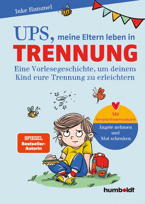 Inke Hummel: Ups, meine Eltern leben in Trennung, Buch