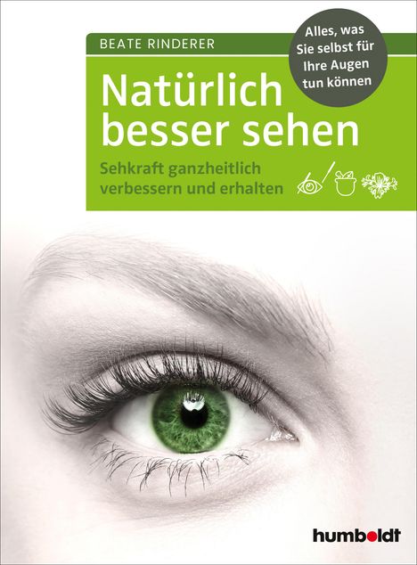 Beate Rinderer: Natürlich besser sehen, Buch