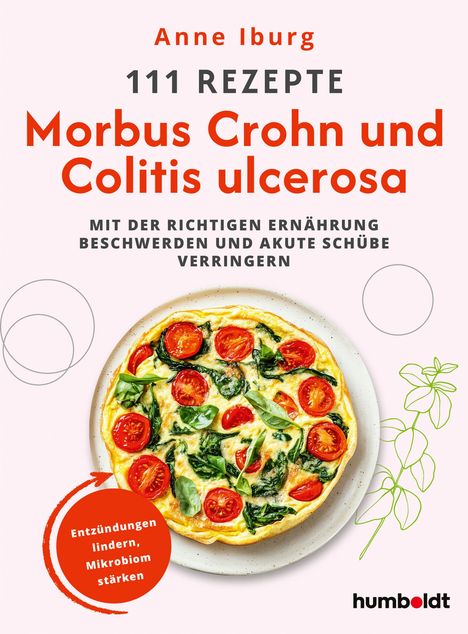 "111 Rezepte Morbus Crohn und Colitis ulcerosa. Entzündungen lindern, Mikrobiom stärken." Quiche mit Tomaten.