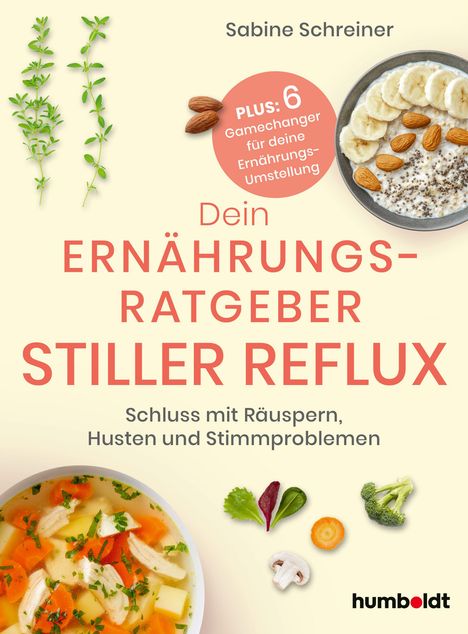 „Dein Ernährungsratgeber Stiller Reflux“ steht in großen, roten Buchstaben. Verschiedene Gewürze und Speisen sind abgebildet.