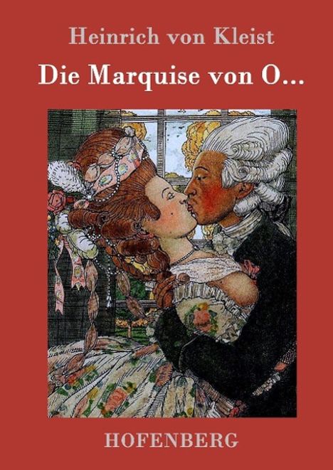 Heinrich Von Kleist: Die Marquise von O..., Buch