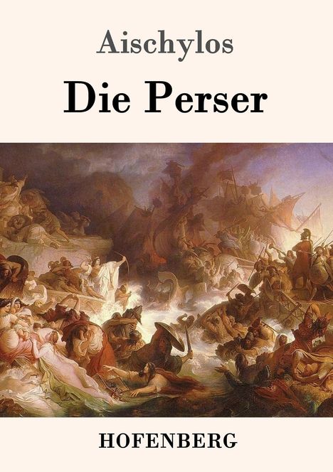 Aischylos: Die Perser, Buch