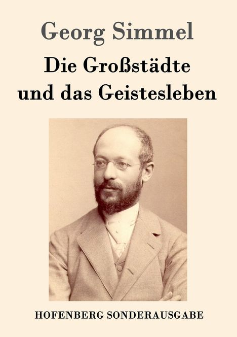 Georg Simmel: Die Großstädte und das Geistesleben, Buch