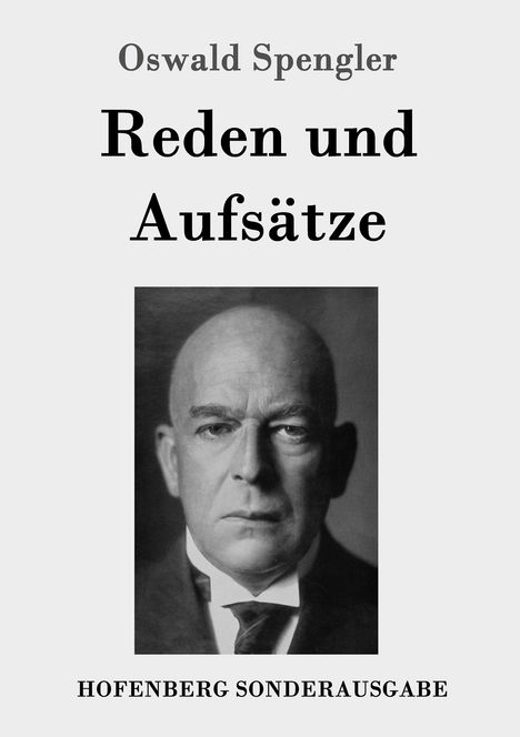 Oswald Spengler: Reden und Aufsätze, Buch