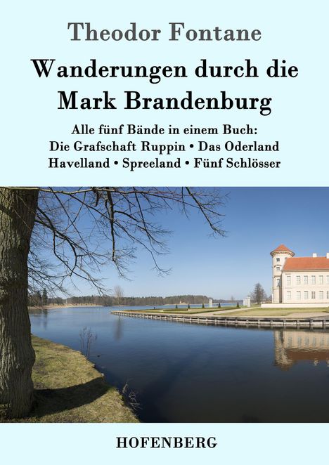 Theodor Fontane: Wanderungen durch die Mark Brandenburg, Buch