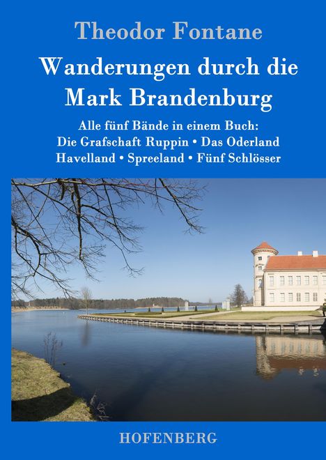 Theodor Fontane: Wanderungen durch die Mark Brandenburg, Buch