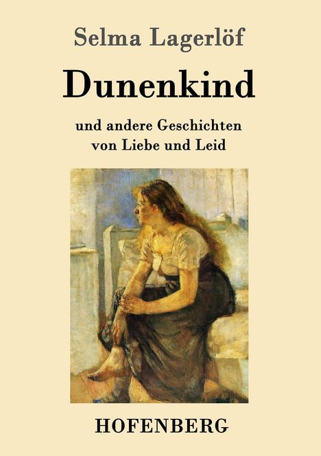 Selma Lagerlöf: Dunenkind, Buch