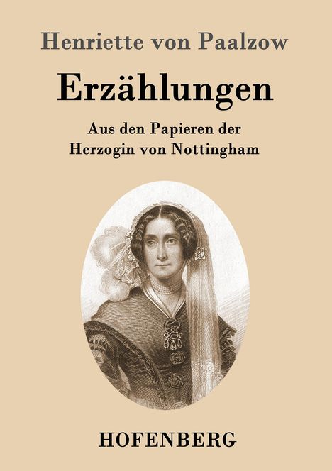 Henriette von Paalzow: Erzählungen, Buch