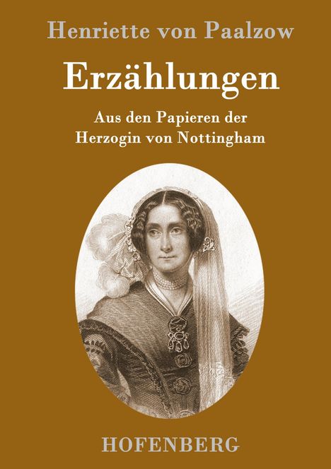Henriette Von Paalzow: Erzählungen, Buch