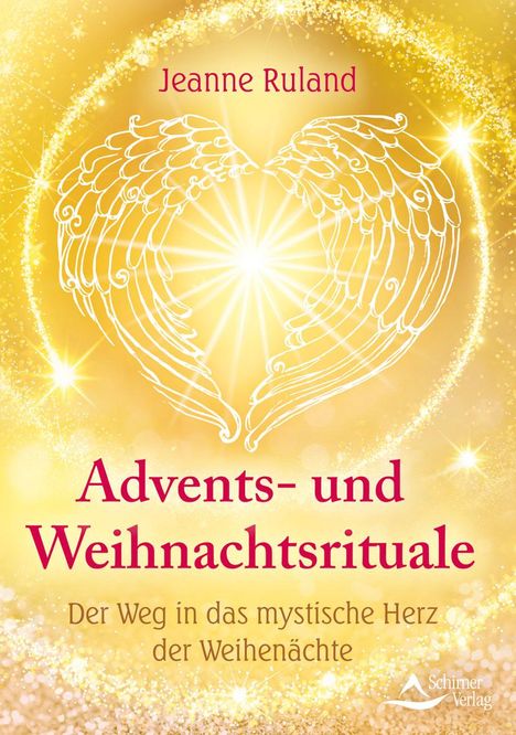 Jeanne Ruland: Advents- und Weihnachtsrituale, Buch
