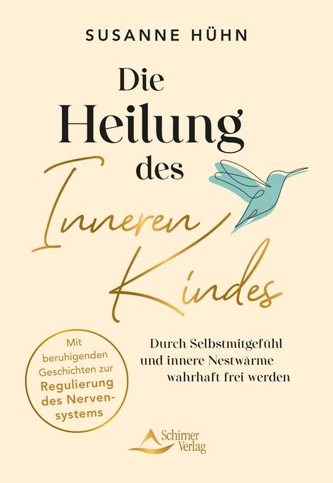 Titel: Die Heilung des Inneren Kindes. Autor: Susanne Hühn. Illustration: fliegender Vogel.