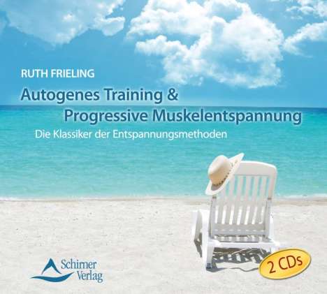 Ruth Frieling: Autogenes Training &amp; Progressive Muskelentspannung, CD