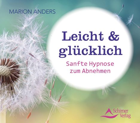 Marion Anders: Leicht &amp; glücklich, CD