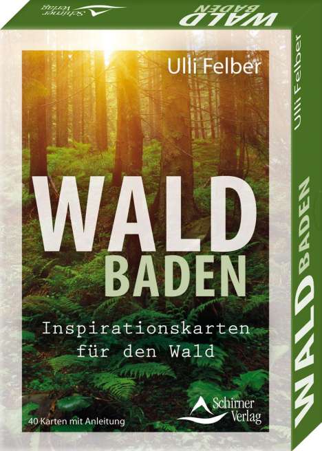 Ulli Felber: Waldbaden - Inspirationskarten für den Wald, Buch