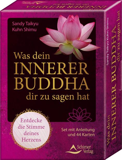 Sandy Taikyu Kuhn Shimu: Was dein innerer Buddha dir zu sagen hat - Entdecke die Stimme deines Herzens, Diverse