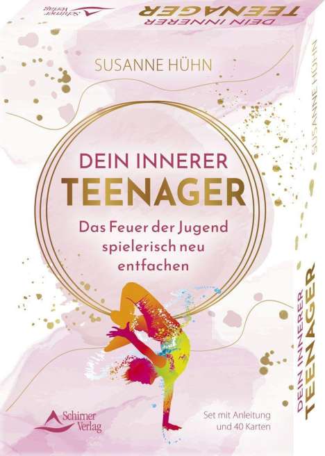 Susanne Hühn: Dein Innerer Teenager - Das Feuer der Jugend spielerisch neu entfachen, Buch