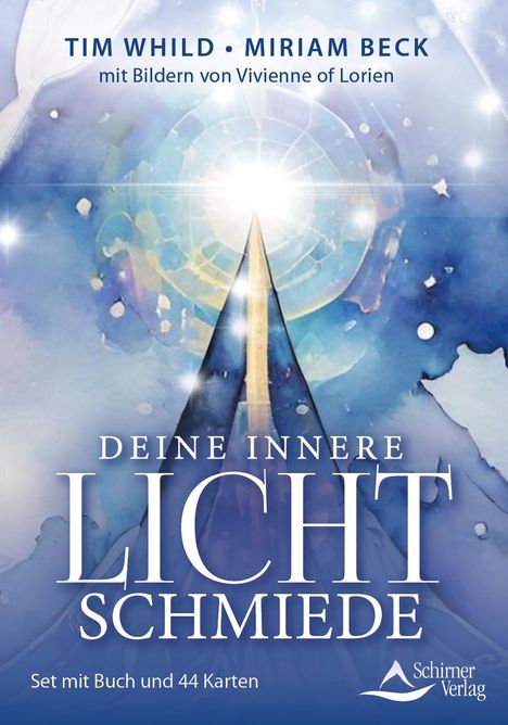 Tim Whild: Deine Innere Lichtschmiede, Buch