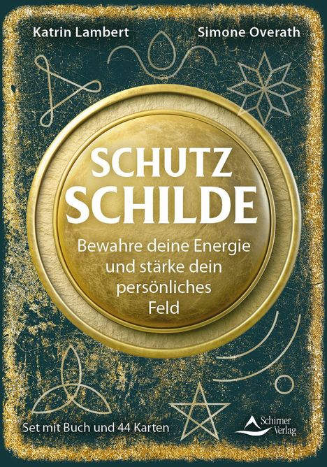 „SCHUTZ SCHILDE. Bewahre deine Energie und stärke dein persönliches Feld.“ Goldene Kreise auf grünem Hintergrund.