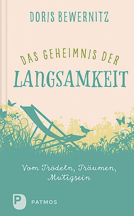 Doris Bewernitz: Das Geheimnis der Langsamkeit, Buch