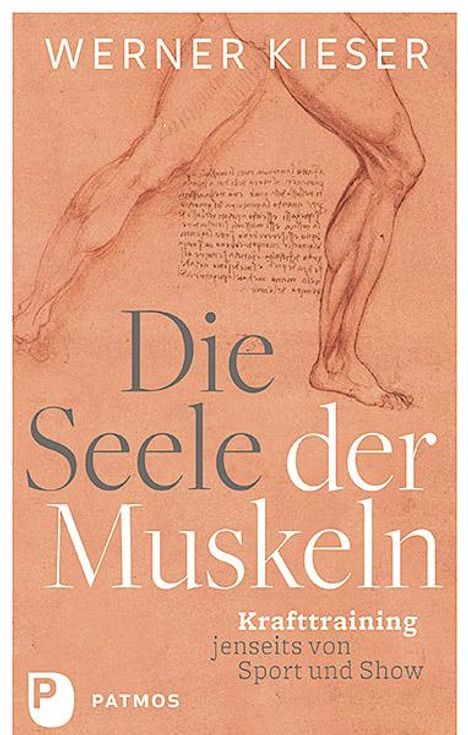 Werner Kieser: Die Seele der Muskeln, Buch