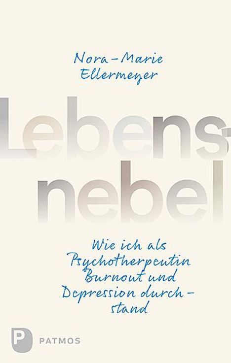 Nora-Marie Ellermeyer: Ellermeyer, N: Lebensnebel, Buch