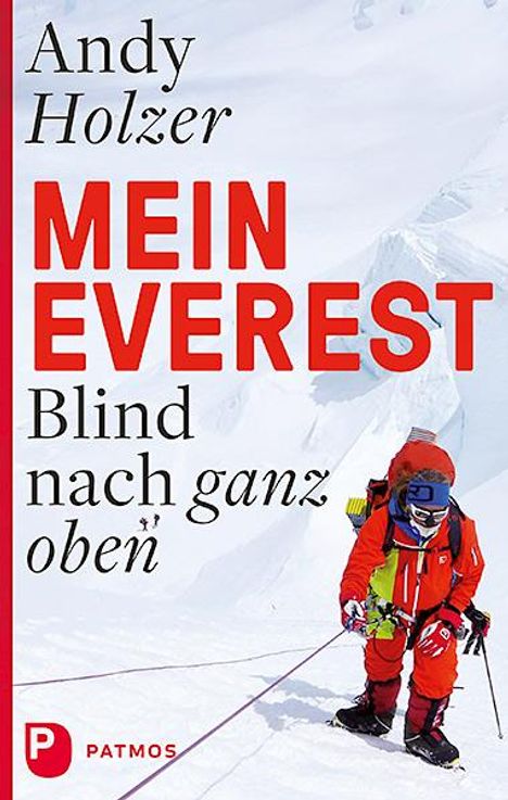 Andy Holzer: Mein Everest, Buch
