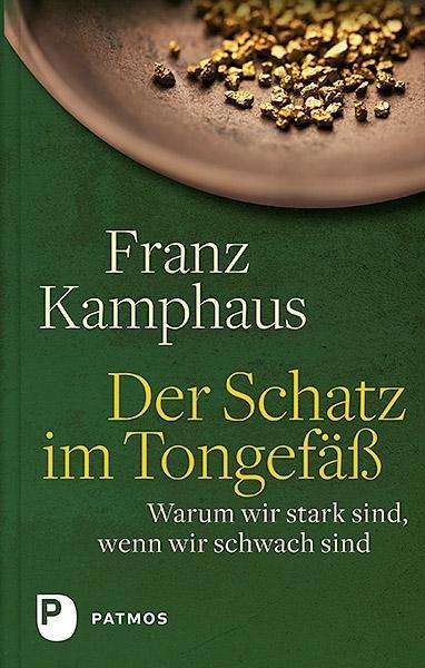Franz Kamphaus: Der Schatz im Tongefäß, Buch