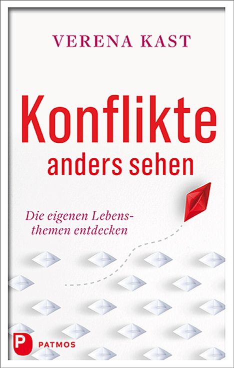 Verena Kast: Konflikte anders sehen, Buch