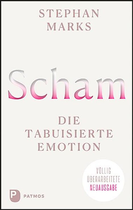 Stephan Marks: Scham - die tabuisierte Emotion, Buch