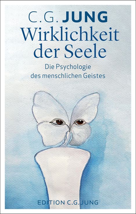 C. G. Jung: Wirklichkeit der Seele, Buch