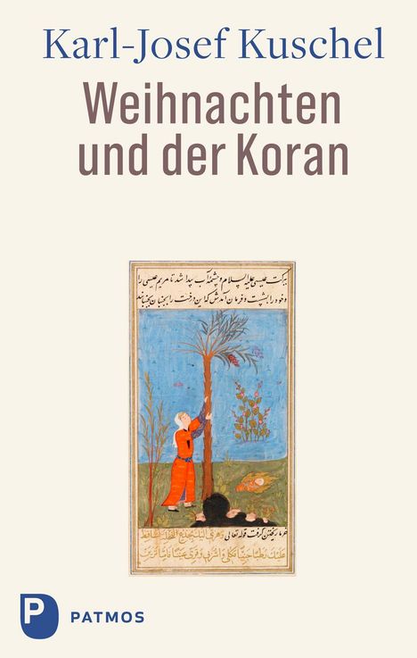 Karl-Josef Kuschel: Weihnachten und der Koran, Buch