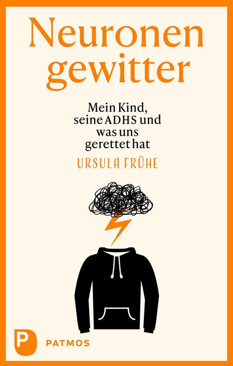 Ursula Frühe: Neuronengewitter, Buch