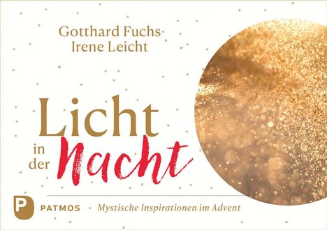 Gotthard Fuchs: Licht in der Nacht, Buch