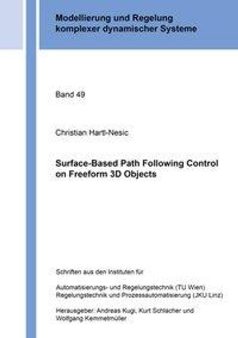 Christian Hartl-Nesic: Hartl-Nesic, C: Surface-Based Path Following Control, Buch