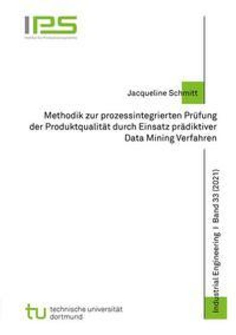 Jacqueline Schmitt: Schmitt, J: Methodik zur prozessintegrierten Prüfung, Buch