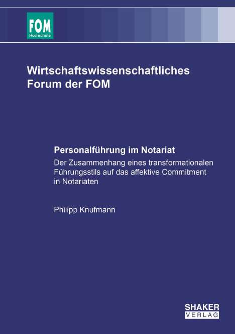 Philipp Knufmann: Knufmann, P: Personalführung im Notariat, Buch