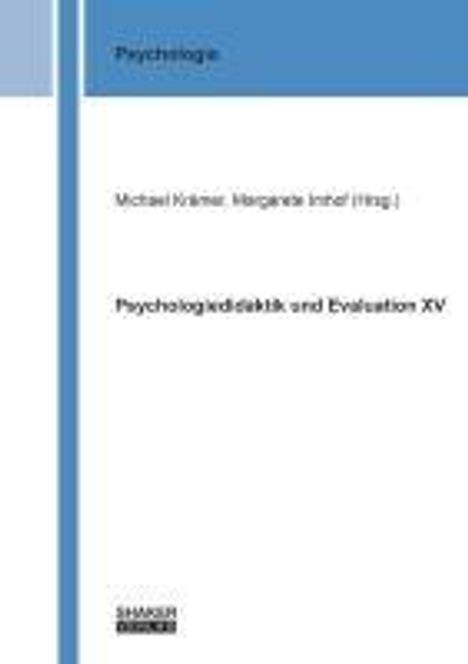 Psychologiedidaktik und Evaluation XV, Buch