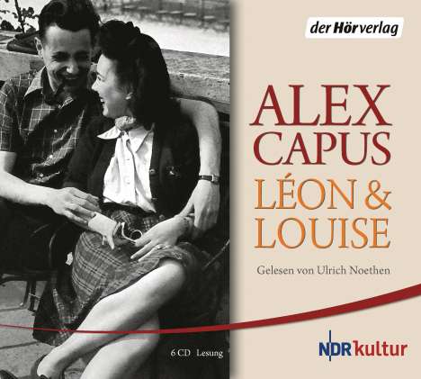 Alex Capus: Léon und Louise, 6 CDs