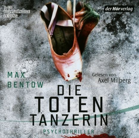 Max Bentow: Die Totentänzerin, 8 CDs