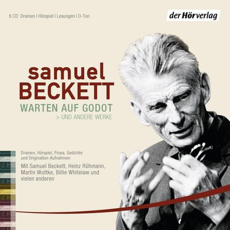Samuel Beckett: "Warten auf Godot" und andere Werke, 6 CDs