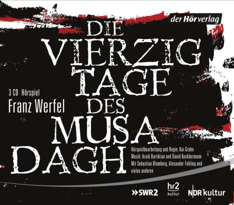 Franz Werfel: Die vierzig Tage des Musa Dagh, 3 CDs