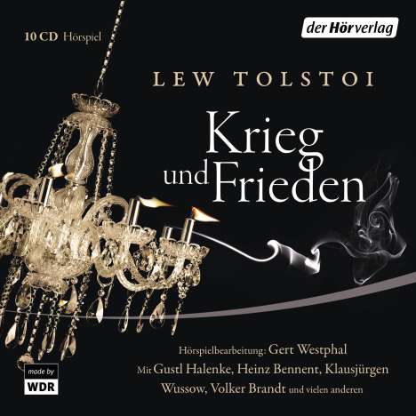 Leo N. Tolstoi: Krieg und Frieden / 10 CDs, 10 CDs