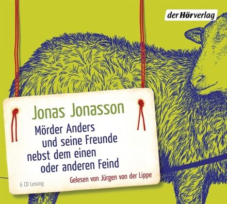 Jonas Jonasson: Mörder Anders und seine Freunde nebst dem einen oder anderen Feind, 6 CDs