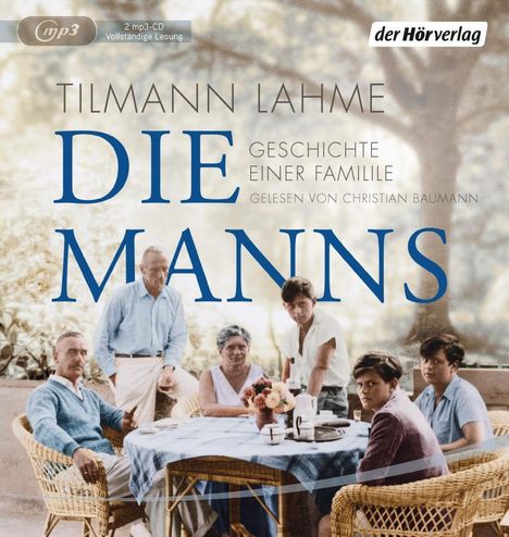 Tilmann Lahme: Die Manns, 2 Diverse