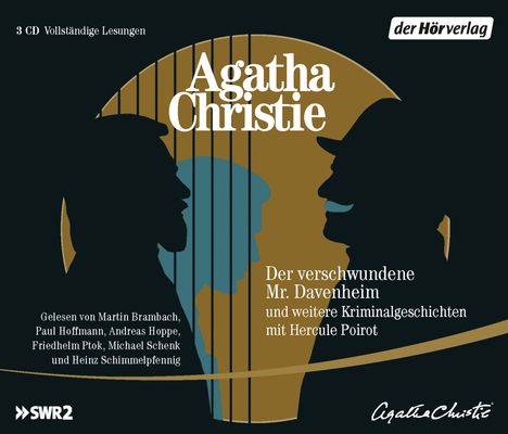 Agatha Christie: Der verschwundene Mr. Davenheim und weitere Kriminalgeschichten mit Hercule Poirot, 3 CDs