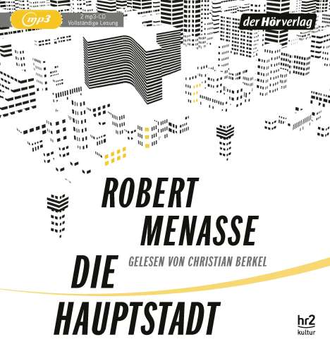 Robert Menasse: Die Hauptstadt, 2 MP3-CDs