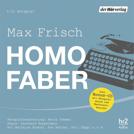 Max Frisch: Homo Faber, 6 CDs