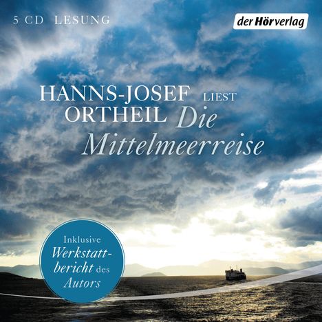 Hanns-Josef Ortheil: Die Mittelmeerreise, 5 CDs